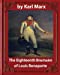 Seller image for The Eighteenth Brumaire of Louis Napoleon,by Karl Marx and Daniel De Leon: translated by Daniel De Leon (December 14, 1852 May 11, 1914) [Soft Cover ] for sale by booksXpress