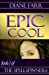 Imagen del vendedor de Epic Cool (The Spellspinners) (Volume 3) [Soft Cover ] a la venta por booksXpress