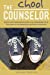 Imagen del vendedor de The Chool Counselor: Stories & Ruminations From a 20-Somethings First Five Years as an Elementary Guidance Counselor [Soft Cover ] a la venta por booksXpress