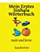 Bild des Verkufers fr Mein Erstes Sinhala Wörterbuch: male und lerne (Sinhala kasahorow) (German Edition) [Soft Cover ] zum Verkauf von booksXpress