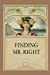 Bild des Verkufers fr Finding Mr. Right [Soft Cover ] zum Verkauf von booksXpress