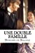 Seller image for Une double famille (French Edition) [Soft Cover ] for sale by booksXpress