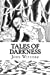 Imagen del vendedor de Tales of Darkness [Soft Cover ] a la venta por booksXpress