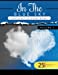 Seller image for In the Blue Volume 1: Sky Grayscale coloring books for adults Relaxation Art Therapy for Busy People (Adult Coloring Books Series, grayscale fantasy coloring books) (In the Blue Sky) [Soft Cover ] for sale by booksXpress