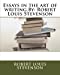 Seller image for Essays in the art of writing.By: Robert Louis Stevenson [Soft Cover ] for sale by booksXpress