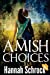 Imagen del vendedor de Amish Choice [Soft Cover ] a la venta por booksXpress