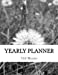 Seller image for Yearly Planner [Soft Cover ] for sale by booksXpress