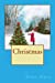 Seller image for Christmas: Happy Holidays and Family Times [Soft Cover ] for sale by booksXpress