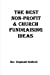 Image du vendeur pour The Best Church and Non-Profit Fundraising Ideas [Soft Cover ] mis en vente par booksXpress