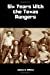 Seller image for Six Years With the Texas Rangers: 1875-1881 [Soft Cover ] for sale by booksXpress