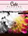 Seller image for Cute Flowers Volume 2: Grayscale coloring books for adults Anti-Stress Art Therapy for Busy People (Adult Coloring Books Series, grayscale fantasy coloring books) (Flowers Coloring Book Series) [Soft Cover ] for sale by booksXpress