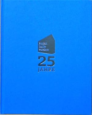 Bild des Verkufers fr 25 Jahre Kunsthalle Emden: 1986-2011 zum Verkauf von Berliner Bchertisch eG