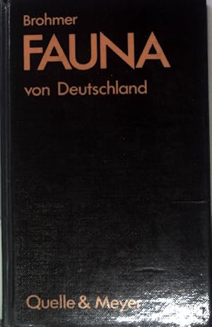 Image du vendeur pour Fauna von Deutschland : ein Bestimmungsbuch unserer heimischen Tierwelt. mis en vente par books4less (Versandantiquariat Petra Gros GmbH & Co. KG)