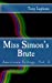 Image du vendeur pour Miss Simon's Brute: Americana Trilogy, Vol. 2 (Volume 2) [Soft Cover ] mis en vente par booksXpress
