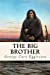 Seller image for The Big Brother [Soft Cover ] for sale by booksXpress