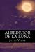 Imagen del vendedor de Alrededor de la Luna (Spanish Edition) [Soft Cover ] a la venta por booksXpress
