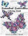 Seller image for Botanical Butterflies Coloring Book: 58 Beautiful tangled and floral butterflies to color [Soft Cover ] for sale by booksXpress