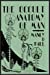 Seller image for The Occult Anatomy of Man; To Which Is Added a Treatise on Occult Masonry [Soft Cover ] for sale by booksXpress