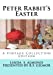 Seller image for Peter Rabbit's Easter: A Vintage Collection Edition [Soft Cover ] for sale by booksXpress
