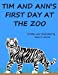 Imagen del vendedor de Tim and Ann's First Day at the Zoo [Soft Cover ] a la venta por booksXpress