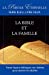 Image du vendeur pour La Bible et la famille: La parole  ©ternelle, serie bleu, livre deux (French Edition) [Soft Cover ] mis en vente par booksXpress