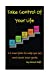 Bild des Verkufers fr Take Control Of Your Life: A 2 hour plan to help you set and reach your goals [Soft Cover ] zum Verkauf von booksXpress