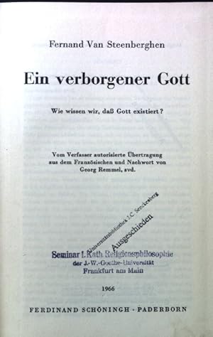 Seller image for Ein verborgener Gott : Wie wissen wir, dass Gott existiert?. for sale by books4less (Versandantiquariat Petra Gros GmbH & Co. KG)