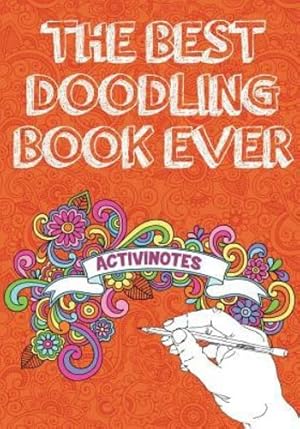 Image du vendeur pour The Best Doodling Book Ever by Activinotes [Paperback ] mis en vente par booksXpress