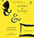 Seller image for Althea & Oliver [Audio Book (CD) ] for sale by booksXpress