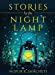 Seller image for STORIES by the NIGHT LAMP [Soft Cover ] for sale by booksXpress