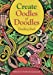 Immagine del venditore per Create Oodles of Doodles Doodling Book [Soft Cover ] venduto da booksXpress