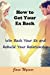 Seller image for How to Get Your Ex Back: Win Back Your Ex and Rebuild Your Relationship [Soft Cover ] for sale by booksXpress