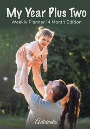 Image du vendeur pour My Year Plus Two. Weekly Planner 14 Month Edition by Activinotes [Paperback ] mis en vente par booksXpress