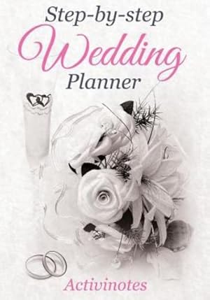 Image du vendeur pour Step-by-Step Wedding Planner by Activinotes [Paperback ] mis en vente par booksXpress