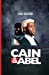 Bild des Verkufers fr Cain And Abel [Soft Cover ] zum Verkauf von booksXpress