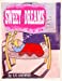 Seller image for SWEET DREAMS [Soft Cover ] for sale by booksXpress