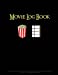 Bild des Verkufers fr Movie Log Book: Notebook for Movie Buffs: A Movie Review/Video Journal for Film Lovers to Record and Keep Track of the Movies They Watch 50 Pages 8.5 x 11 A Perfect Gift Book For Movie Lovers [Soft Cover ] zum Verkauf von booksXpress