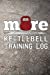 Bild des Verkufers fr More Kettlebell Training Log: Workout tracker [Soft Cover ] zum Verkauf von booksXpress