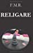Imagen del vendedor de RELIGARE (French Edition) [Soft Cover ] a la venta por booksXpress