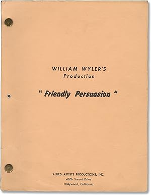 Bild des Verkufers fr [The] Friendly Persuasion (Original screenplay for the 1956 film, signed by actors Peter Mark Richman and Richard Eyer) zum Verkauf von Royal Books, Inc., ABAA