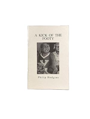 Bild des Verkufers fr A Kick of the Footy zum Verkauf von Archives Fine Books (ANZAAB, ILAB)
