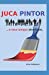 Seller image for JUCA PINTOR (Portuguese Edition) [Soft Cover ] for sale by booksXpress