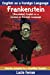 Seller image for Frankenstein (Annotated) English as a Second or Foreign Language: Adapted by Lazlo Ferran (Classics Adapted by a Qualified Teacher) [Soft Cover ] for sale by booksXpress