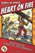 Bild des Verkufers fr Hearts of Heroes: Heart On Fire: A Fearless Nine Story [Soft Cover ] zum Verkauf von booksXpress
