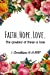 Seller image for Faith. Hope. Love. The greatest of these is Love. 1 Corinthians 13:13 NIV: A wide ruled Notebook [Soft Cover ] for sale by booksXpress