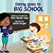 Immagine del venditore per Danny Goes to Big School [Soft Cover ] venduto da booksXpress