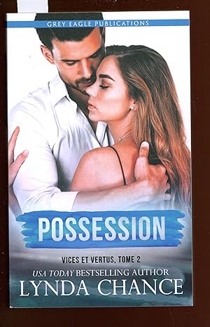 Possession, Vices et Vertus, tome 2 (French Edition)