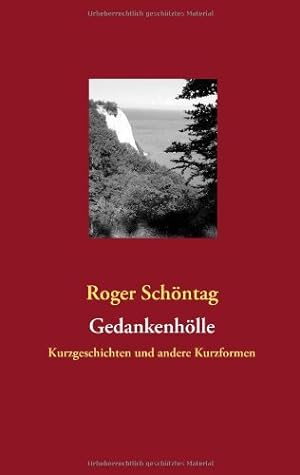 Seller image for Gedankenhlle: Kurzgeschichten und andere Kurzformen for sale by NEPO UG