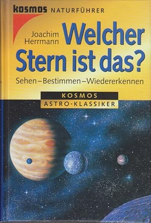 Welcher Stern ist das? Sehen - Bestimmen - Wiedererkennen