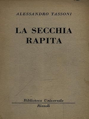 Bild des Verkufers fr La secchia rapita zum Verkauf von Librodifaccia